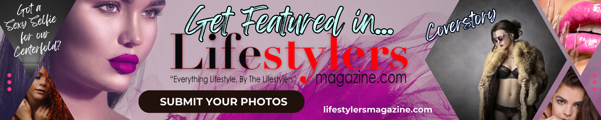 Get Featured in Lifestylers Magazine